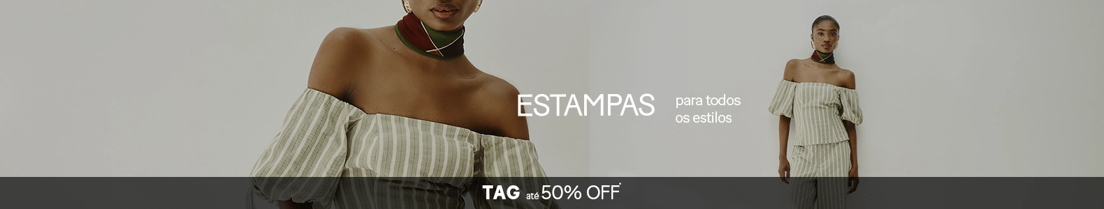  TAG – Estampas para todos os estilos 