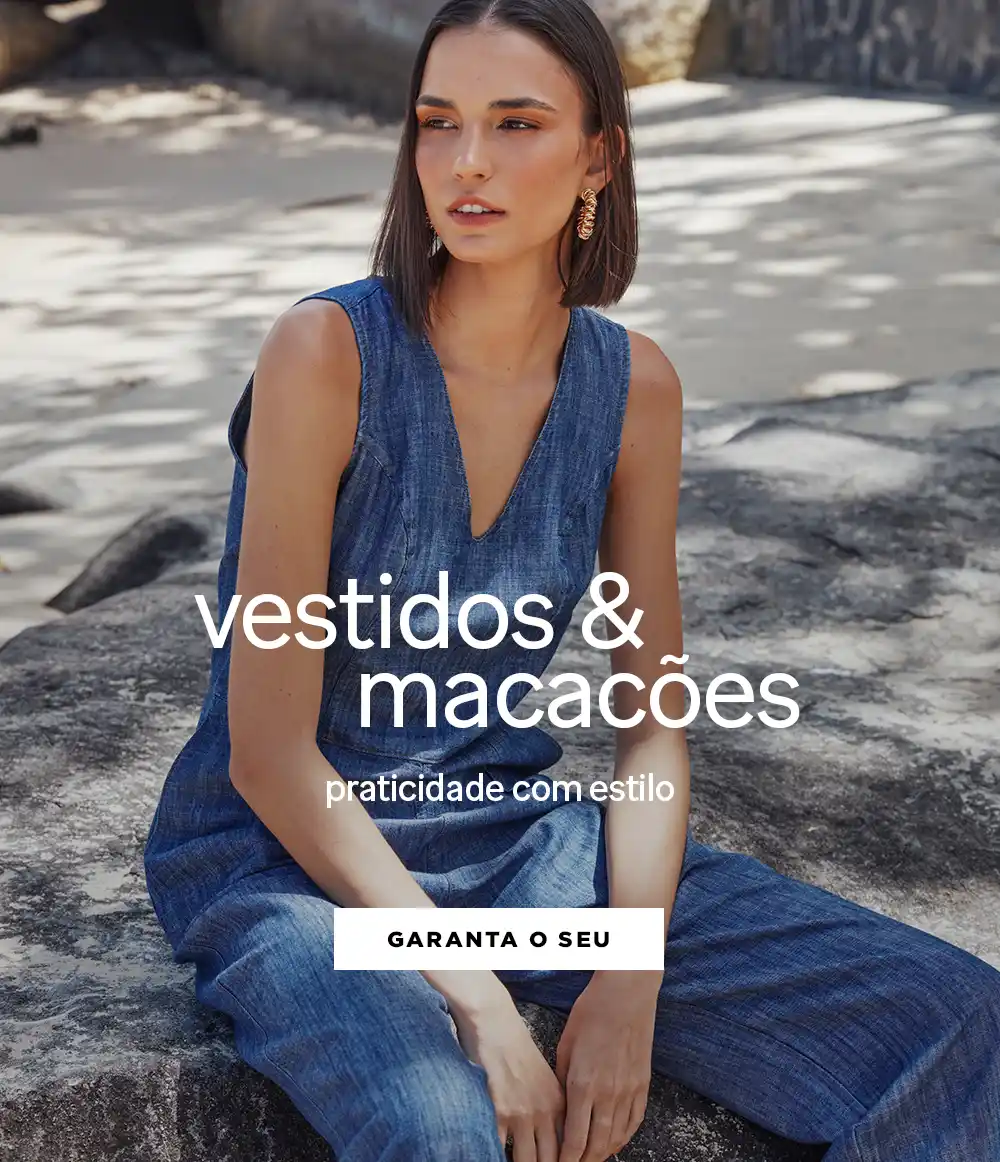 Vestidos e Macacões - Praticidade com estilo