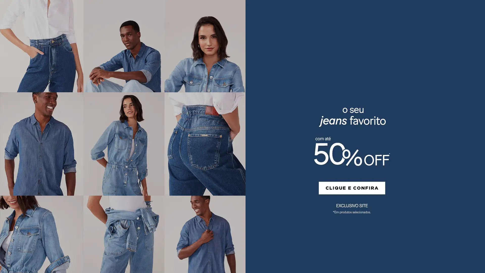 Seu Jeans Favorito com até 50% off