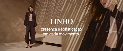 Linho – presença e sofisticação em cada movimento 